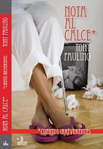 Descargar Nota al calce: Cuentos irreverentes pdf, epub, ebook