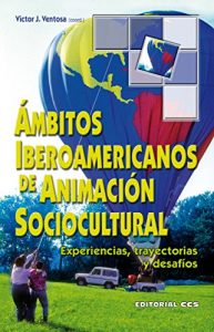 Descargar Ámbitos iberoamericanos de animación sociocultural (Red iberoamericana de animación) pdf, epub, ebook