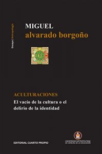 Descargar Aculturaciones: El vacío de la cultura o el delirio de la identidad pdf, epub, ebook