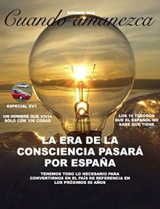 Descargar Cuando amanezca: Hacia la era de la consciencia pdf, epub, ebook