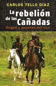 Descargar La rebelión de Las Cañadas pdf, epub, ebook