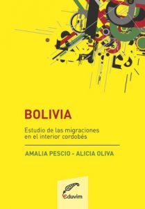 Descargar Bolivia. Estudios de las migraciones en el interior cordobés (Primeros Pasos) pdf, epub, ebook