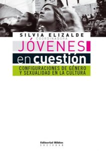 Descargar Jóvenes en cuestión. Configuraciones de género y sexualidad en la cultura pdf, epub, ebook