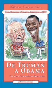 Descargar De Truman a Obama: Poder, Militarismo y Estrategia Antimisil de los EEUU pdf, epub, ebook