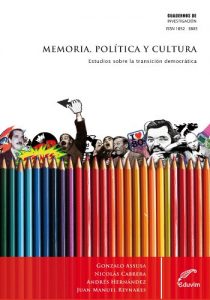 Descargar Memoria, Política y Cultura. Estudios sobre la transición democrática I (Cuadernos de Investigación) pdf, epub, ebook
