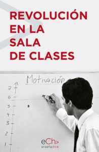 Descargar Revolución en la sala de clases pdf, epub, ebook
