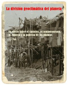 Descargar La división geoclimática del planeta (Presente y futuro de Europa y Occidente) pdf, epub, ebook