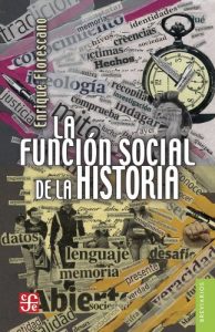 Descargar La función social de la historia (Brevarios) pdf, epub, ebook