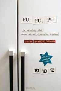 Descargar Pu, pu, pu. La dicha del Idish: Dichos, refranes y proverbios populares pdf, epub, ebook