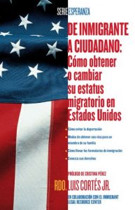Descargar De inmigrante a ciudadano (A Simple Guide to US Immigration): Como obtener o cambiar su estatus migratorio en Estados Unidos (How to Change Your Immigration … in the United States) (Atria Espanol) pdf, epub, ebook
