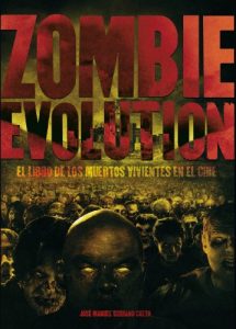 Descargar ZOMBIE EVOLUTION. El libro de los muertos vivientes en el cine pdf, epub, ebook
