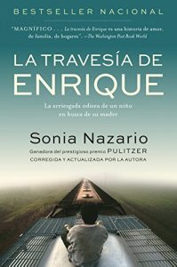 Descargar La Travesia de Enrique: La arriesgada odisea de un niño en busca de su madre pdf, epub, ebook