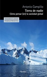 Descargar Tierra de nadie: Cómo pensar (en) la sociedad global pdf, epub, ebook