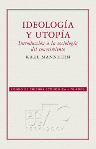Descargar Ideología y utopía: introducción a la sociología del conocimiento pdf, epub, ebook