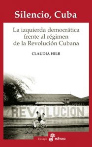 Descargar Silencio, Cuba pdf, epub, ebook