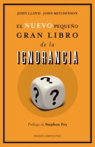 Descargar El nuevo pequeño gran libro de la ignorancia pdf, epub, ebook