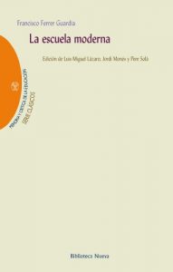 Descargar Escuela moderna, la (Memoria y crítica de la Educación) pdf, epub, ebook