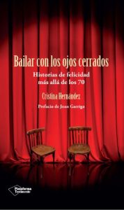 Descargar Bailar con los ojos cerrados pdf, epub, ebook