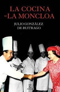 Descargar La cocina de la Moncloa pdf, epub, ebook