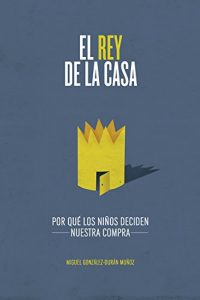 Descargar El rey de la casa pdf, epub, ebook