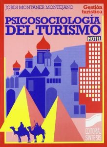 Descargar Psicosociología del turismo (Gestión turística) pdf, epub, ebook