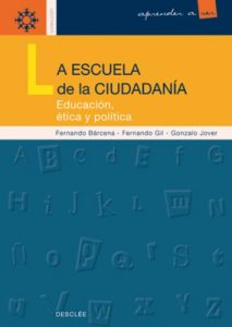Descargar La escuela de la ciudadanía (Aprender a ser) pdf, epub, ebook