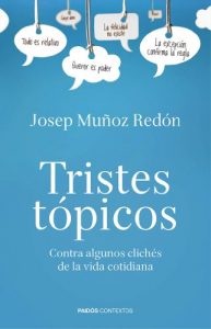 Descargar Tristes tópicos: Contra algunos clichés de la vida cotidiana pdf, epub, ebook