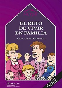 Descargar El reto de vivir en familia pdf, epub, ebook