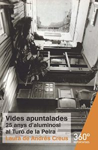 Descargar Vides apuntalades (Reportajes 360º) pdf, epub, ebook