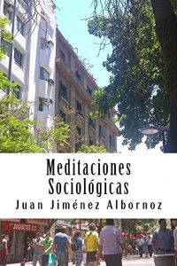 Descargar Meditaciones Sociológicas: Sociología, Historia, Chile pdf, epub, ebook