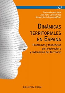 Descargar Dinámicas territoriales en España (OBRAS DE REFERENCIA) pdf, epub, ebook