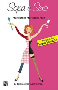 Descargar Sopa o sexo pdf, epub, ebook