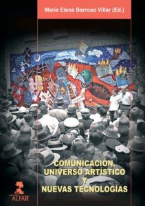 Descargar Comunicación, universo artístico y nuevas tecnologías pdf, epub, ebook