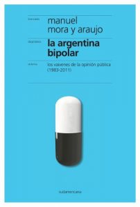Descargar La Argentina bipolar: Los vaivenes de la opinión pública (1983-2011) pdf, epub, ebook