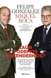 Descargar ¿Aún podemos entendernos?: Conversaciones sobre el encaje de Cataluña en España pdf, epub, ebook