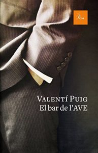 Descargar El bar de l’AVE pdf, epub, ebook