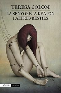 Descargar La senyoreta Keaton i altres bèsties pdf, epub, ebook