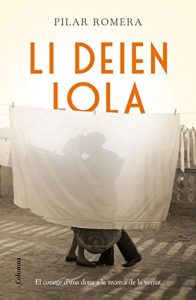Descargar Li deien Lola pdf, epub, ebook