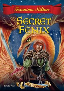Descargar El secret del Fènix: Les Tretze Espases nº2 pdf, epub, ebook