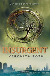 Descargar Insurgent (Catalan edition) (Divergent) pdf, epub, ebook