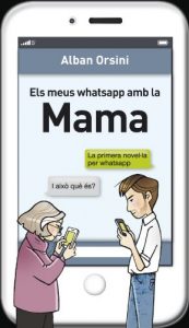 Descargar Els meus whatsapp amb la mama pdf, epub, ebook