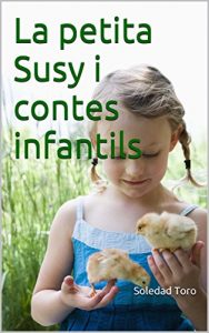 Descargar La petita Susy i contes infantils   (Catalan Edition) pdf, epub, ebook