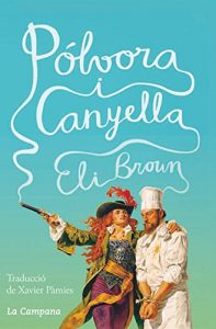 Descargar Pólvora i canyella pdf, epub, ebook