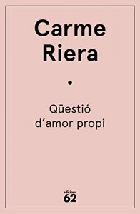 Descargar Qüestió d’amor propi pdf, epub, ebook
