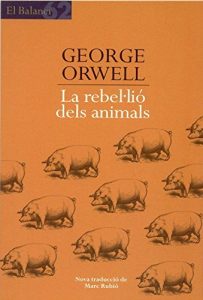 Descargar La rebel·lió dels animals (El Balancí) pdf, epub, ebook