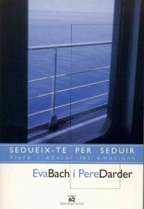 Descargar Sedueix-te per seduir.: Viure i educar les emocions (Llibres a l’Abast) pdf, epub, ebook