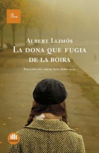Descargar La dona que fugia de la boira: Finalista Premi Sant Jordi 2009 (A TOT VENT-RÚST) pdf, epub, ebook