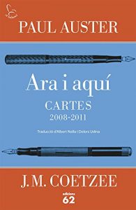 Descargar Ara i aquí. Cartes 2008-2011 (No Ficció) pdf, epub, ebook