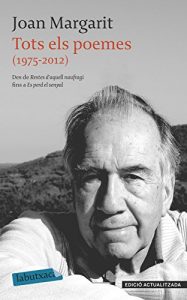 Descargar Tots els poemes (1975-2012): De Restes d’aquell naufragi a Es perd el senyal (LB) pdf, epub, ebook
