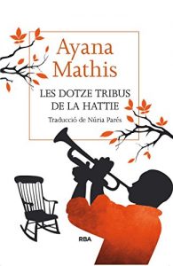 Descargar Les dotze tribus de la Hattie (LES ALES ESTESES) pdf, epub, ebook